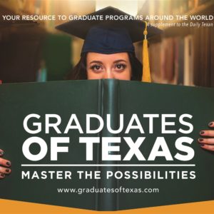 Graduates of Texas: Master the Possibilities